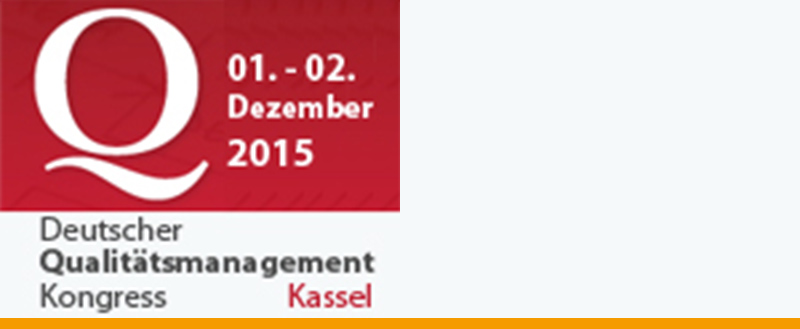 Deutscher Qualitätsmanagement Kongress 2015